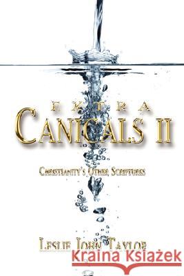 Extra Canicals II: Christianity's Other Scriptures