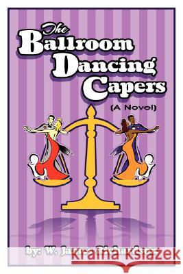 The Ballroom Dancing Capers