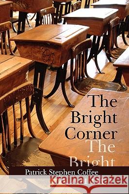 The Bright Corner