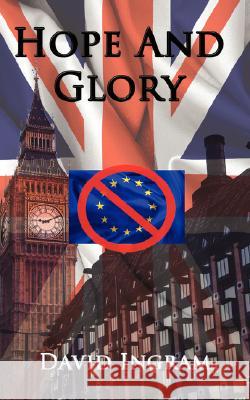 Hope and Glory