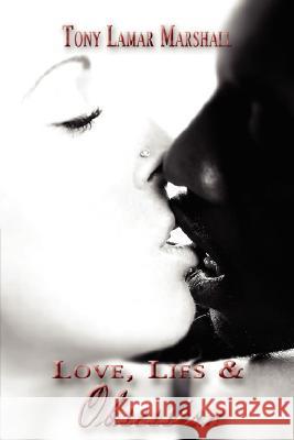 Love, Lies and Obsession