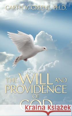 The Will and Providence of God