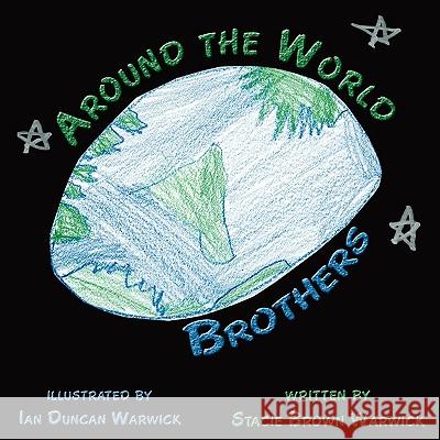 Around the World Brothers