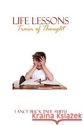 Life Lessons: Train of Thought