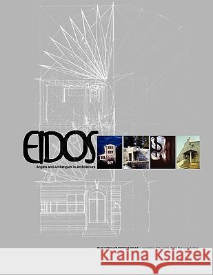 Eidos: Angels and Archetypes in Architecture