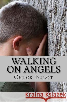 Walking On Angels: A Collection of Short Stories