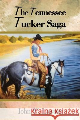 The Tennessee Tucker Saga