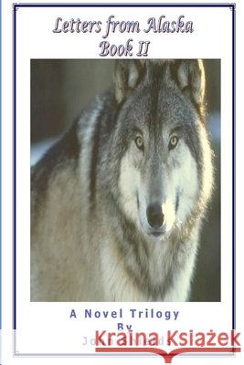 Letters from Alaska, Book II