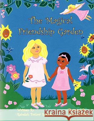 The Magical Friendship Garden