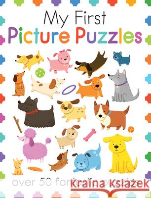 My First Picture Puzzles: Over 50 Fantastic Puzzles