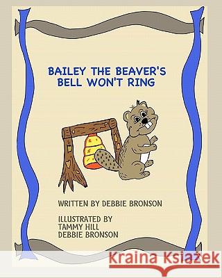 Bailey The Beaver's Bell Won'T Ring