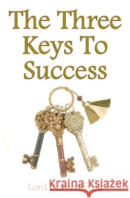 The Three Keys to Success