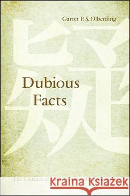 Dubious Facts: The Evidence of Early Chinese Historiography