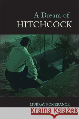 A Dream of Hitchcock