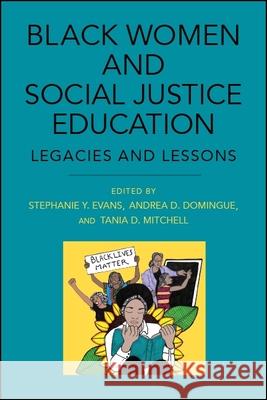 Black Women and Social Justice Education