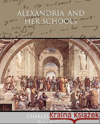 Alexandria and her Schools