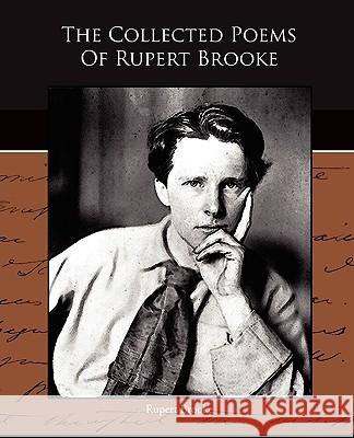 The Collected Poems Of Rupert Brooke