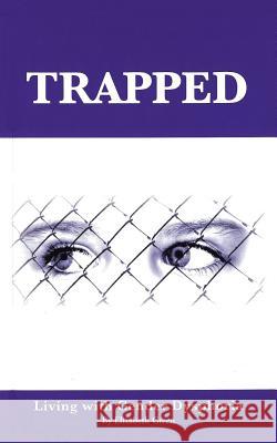 Trapped: Living with Gender Dysphoria