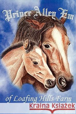 Prince Alley Em of Loafing Hills Farm