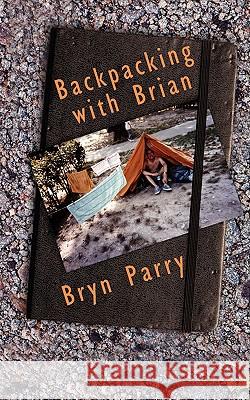 Backpacking with Brian