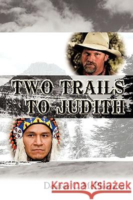 Two Trails to Judith