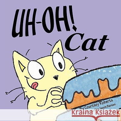 Uh-Oh! Cat