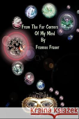 From the Far Corners of My Mind