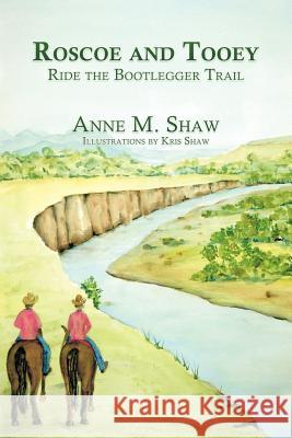 Roscoe and Tooey Ride the Bootlegger Trail