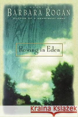 Rowing in Eden