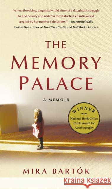The Memory Palace: A Memoir