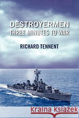 Destroyermen: Three Minutes To War