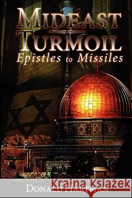 Mideast Turmoil: epistles to missiles