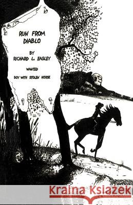 Run From Diablo: Wanted Boy with Stolen Horse