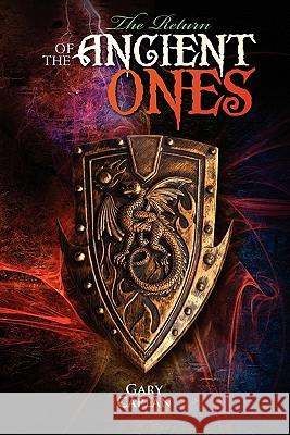 The Return of the Ancient Ones