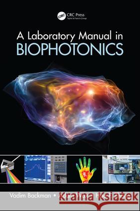 A Laboratory Manual in Biophotonics