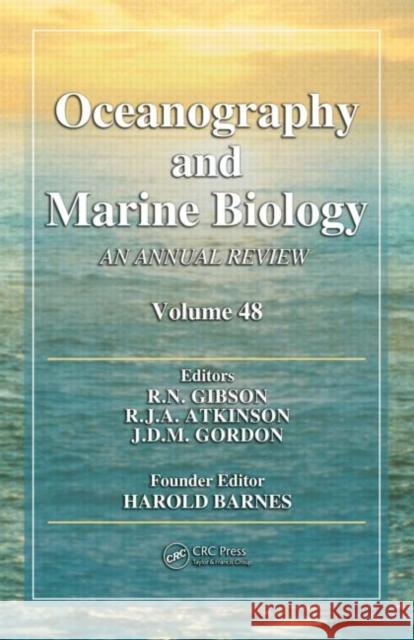 Oceanography and Marine Biology: An Annual Review, Volume 48