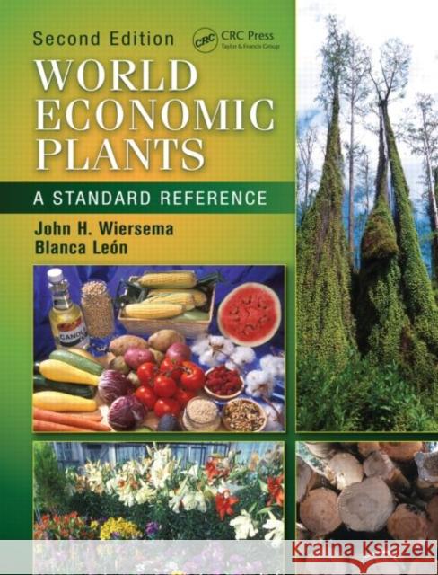 World Economic Plants: A Standard Reference