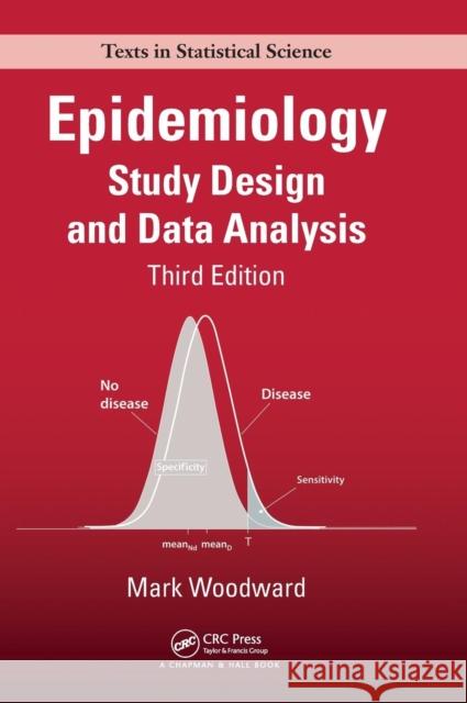 Epidemiology: Study Design and Data Analysis, Third Edition