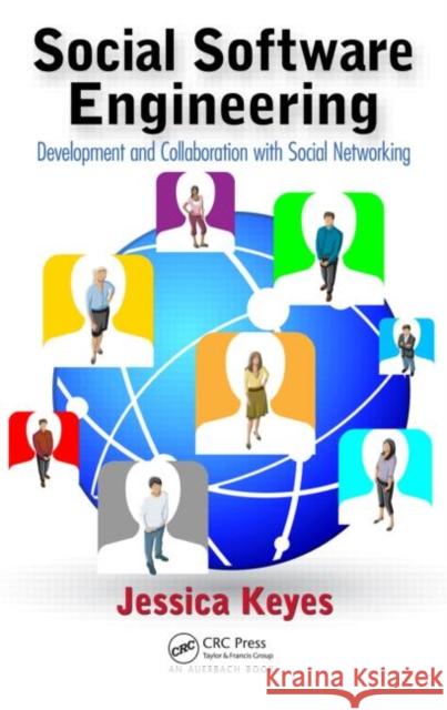 Social Software Engineering: Development and Collaboration with Social Networking