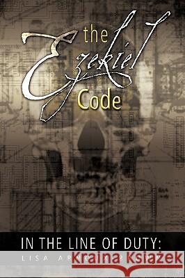 In The Line of Duty: The Ezekiel Code