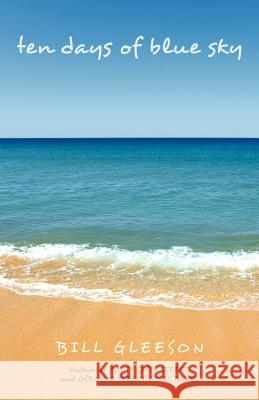 Ten Days of Blue Sky