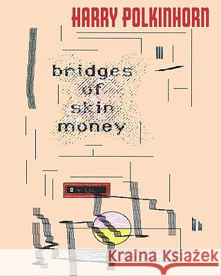 Bridges Of Skin Money