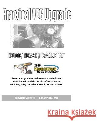 Practical AEG Upgrade: Methods, Tricks & Myths 2009 Edition