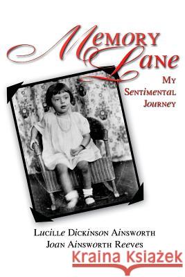 Memory Lane: My Sentimental Journey