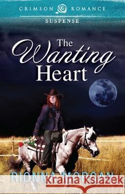 The Wanting Heart