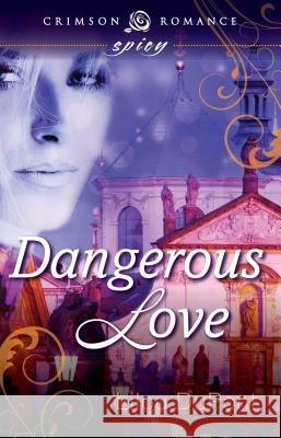 Dangerous Love