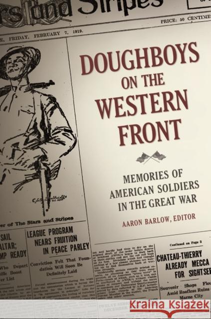 Doughboys on the Western Front: Memories of American Soldiers in the Great War