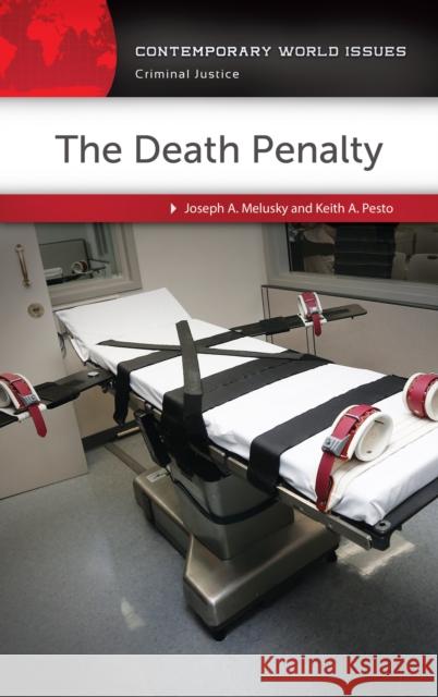 The Death Penalty: A Reference Handbook