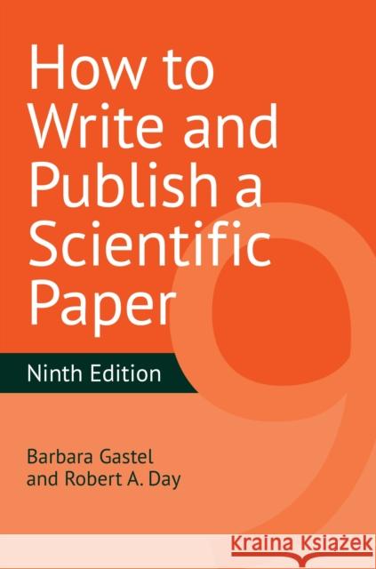 How to Write and Publish a Scientific Paper
