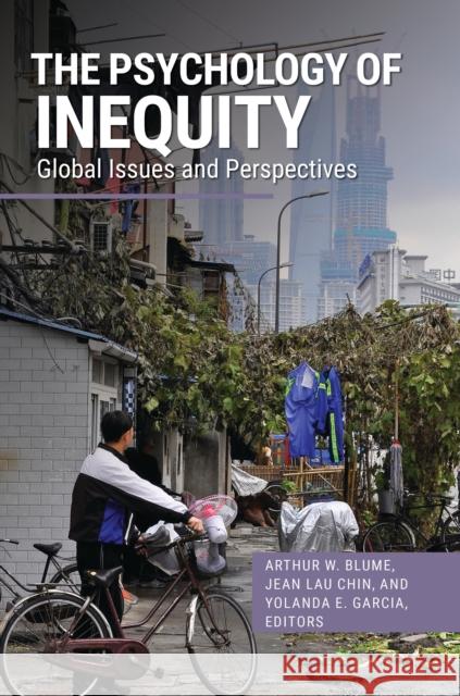 The Psychology of Inequity: Global Issues and Perspectives